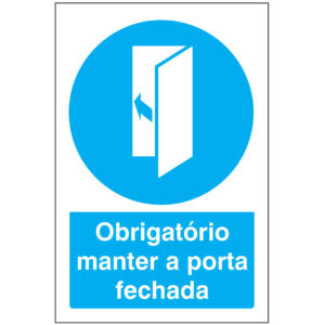 SINAL DE OBRIGAÇÃO - MANTER A PORTA FECHADA (O554) - Obrigação - Sinalização
