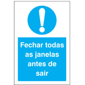 SINAL DE OBRIGAÇÃO - FECHAR TODAS AS JANELAS ANTES SAIR (O565) - Obrigação - Sinalização
