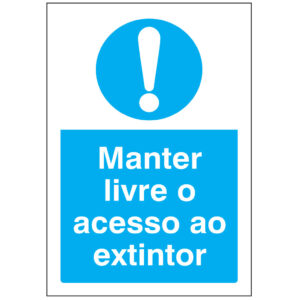 SINAL DE OBRIGAÇÃO - MANTER LIVRE O ACESSO AO EXTINTOR (O570) - Obrigação - Sinalização