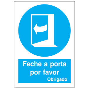 SINAL DE OBRIGAÇÃO - FECHAR A PORTA (O589) - Obrigação - Sinalização