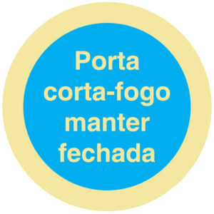 ETIQUETA - PORTA CORTA FOGO / MANTER FECHADA (O701) - Etiquetas - Sinalização