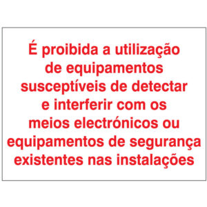 SINAL DE PROIBIÇÃO - USAR EQUIPAMENTOS (P0804) - Proibição - Sinalização