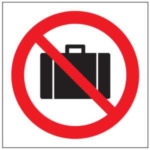 SINAL DE PROIBIÇÃO - COLOCAR BAGAGEM (P417) - Proibição - Sinalização