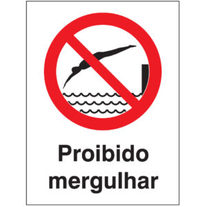 SINAL DE PROIBIÇÃO - MERGULHAR (P537) - Proibição - Sinalização