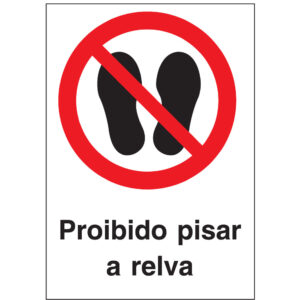 SINAL DE PROIBIÇÃO - PISAR A RELVA (P609) - Proibição - Sinalização