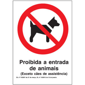 SINAL DE PROIBIÇÃO - ENTRADA DE ANIMAIS (P615) - Proibição - Sinalização